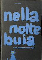 ブルーノ・ムナーリ著「nella notte buia in the darkness of the night」